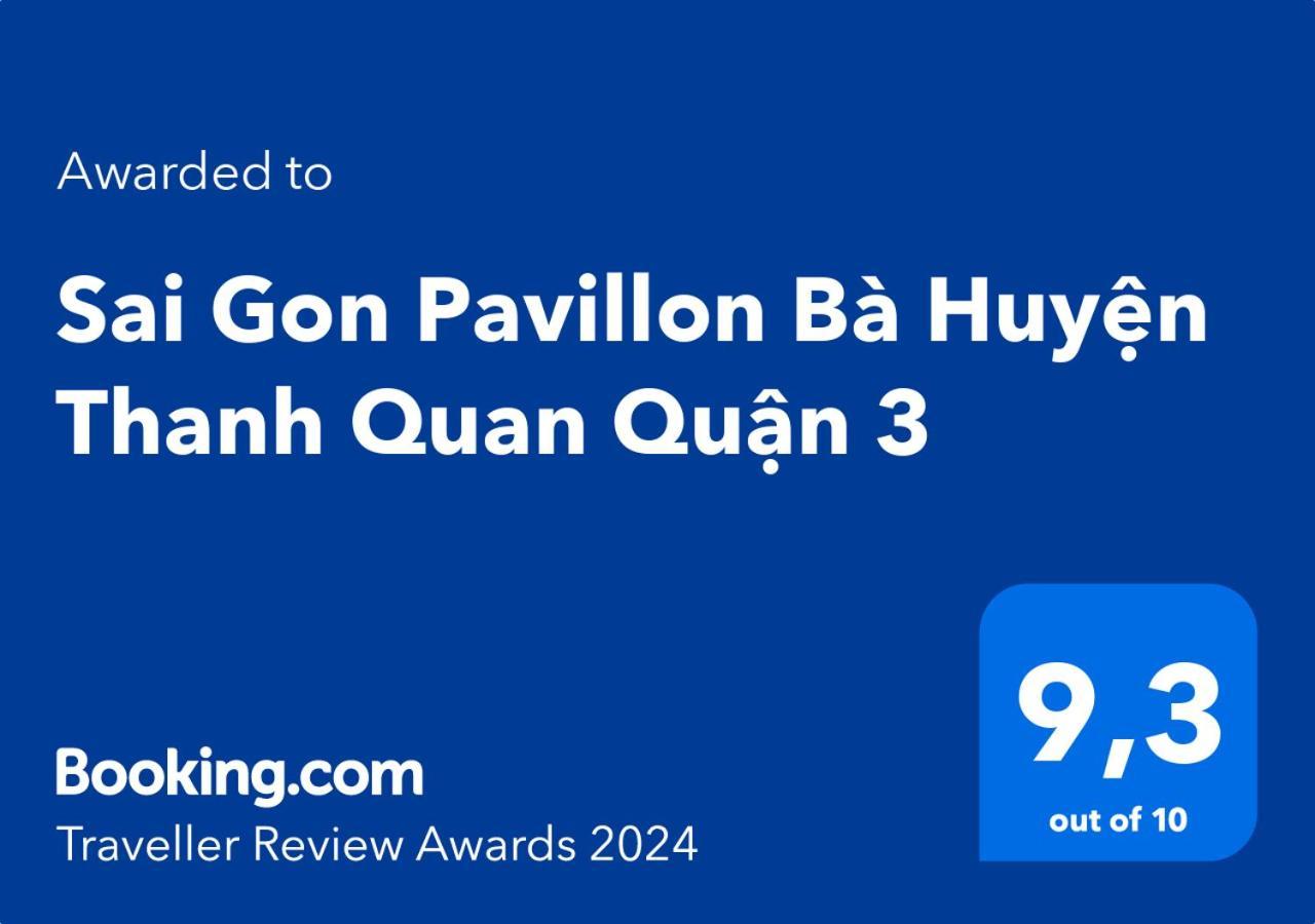 Sai Gon Pavillon Ba Huyen Thanh Quan Quan 3 مدينة هوشي منه المظهر الخارجي الصورة